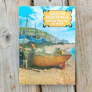 Vintage Around Hastings Picture Book Hastings including Battle, Rye, and…